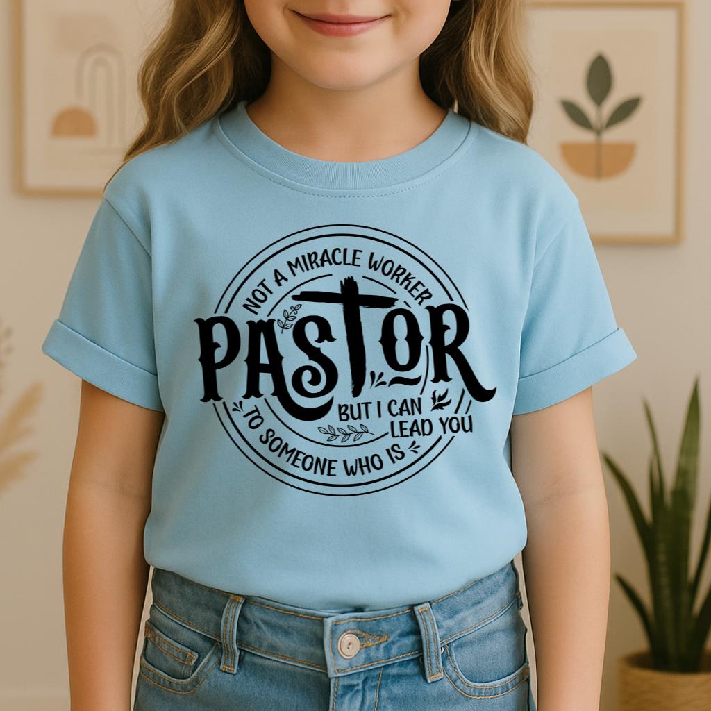Pastor Not A Miracle Worker But I Can Lead You To Someone Who Is 02