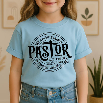 Pastor Not A Miracle Worker But I Can Lead You To Someone Who Is 02