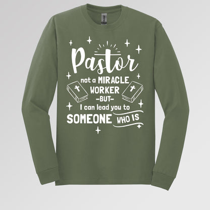 Pastor Not A Miracle Worker But I Can Lead You To Someone Who Is 04