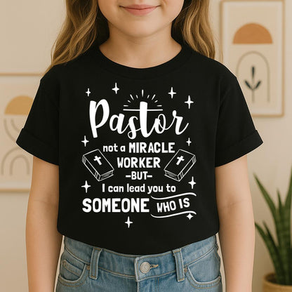 Pastor Not A Miracle Worker But I Can Lead You To Someone Who Is 04