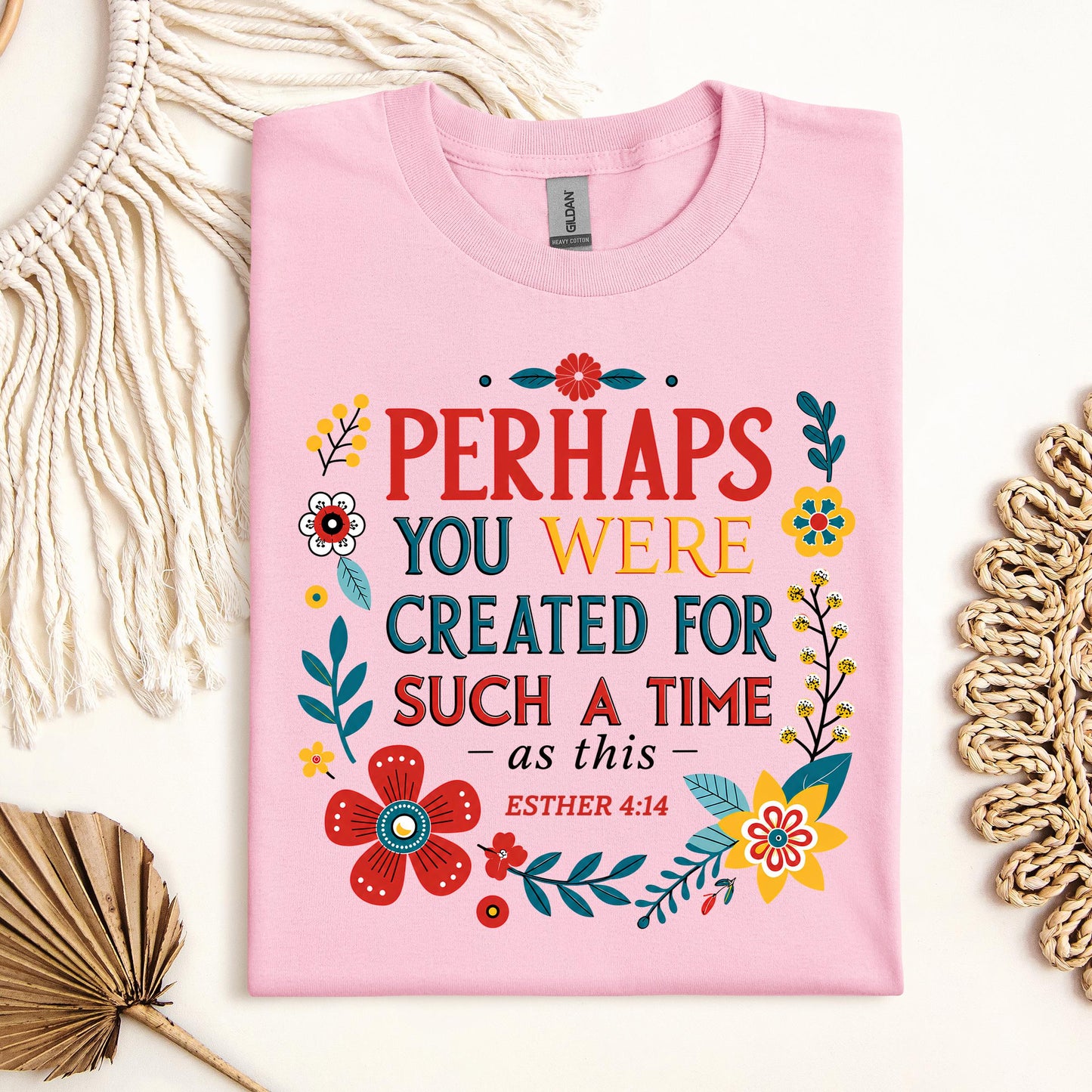 Perhaps You Were Created For Such A Time As This Esther 4.14 02