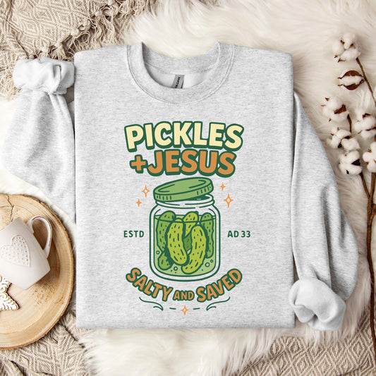 Pickles Jesus Salty And Saved Sweatshirt