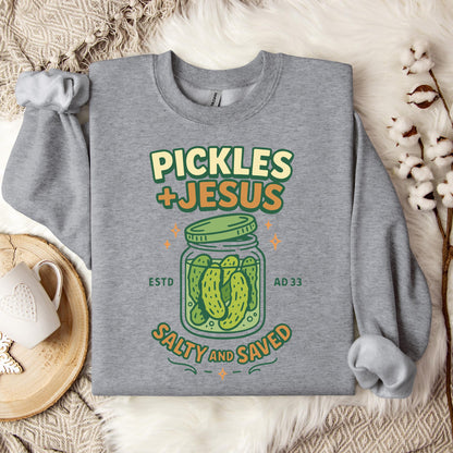 Pickles Jesus Salty And Saved Sweatshirt