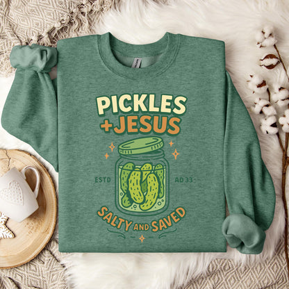 Pickles Jesus Salty And Saved Sweatshirt