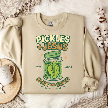 Pickles Jesus Salty And Saved Sweatshirt