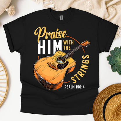 Praise Him With The Strings Psalm 150.4 01