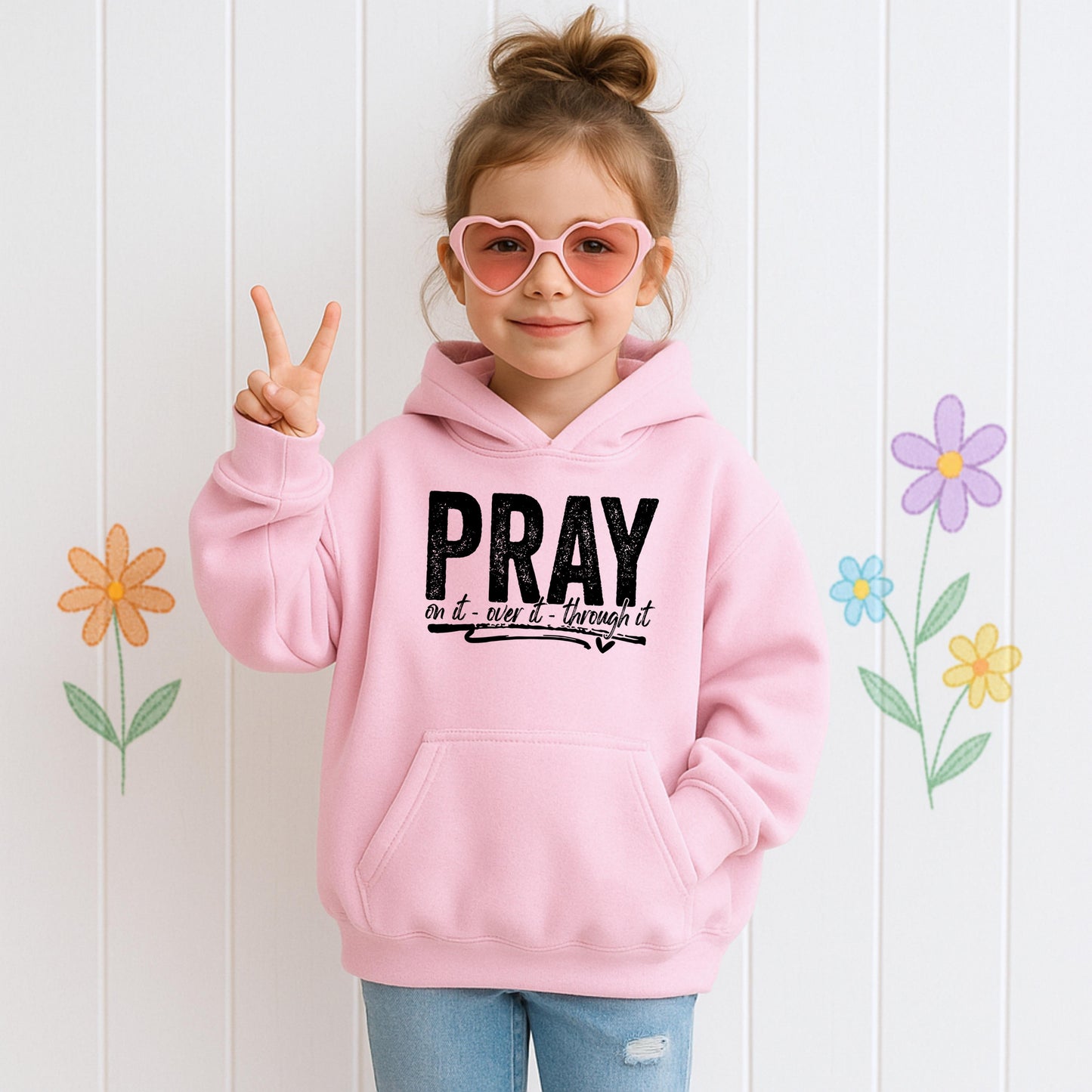 Pray For It On It Over It Through It 16