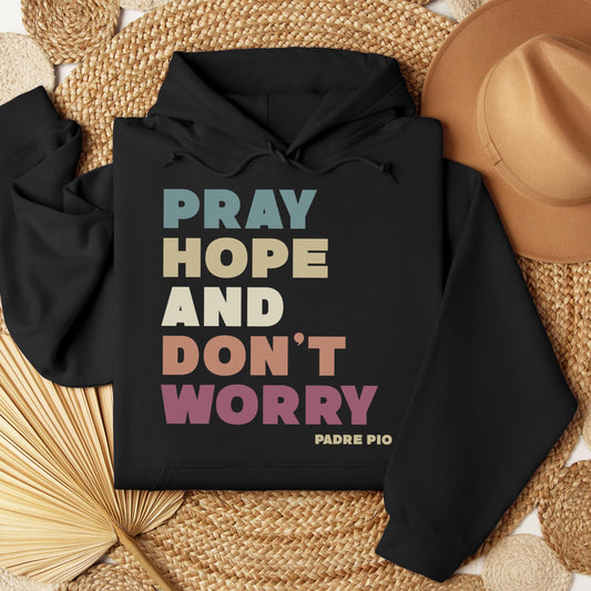 Pray Hope And Don_t Worry Padre Pio 01