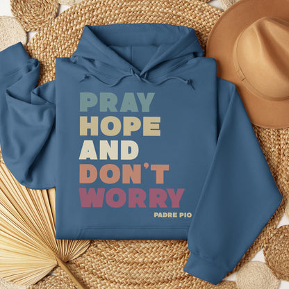 Pray Hope And Don_t Worry Padre Pio 01