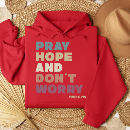 Pray Hope And Don_t Worry Padre Pio 01