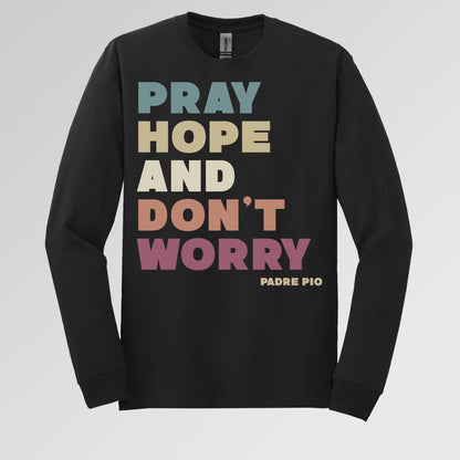 Pray Hope And Don_t Worry Padre Pio 01