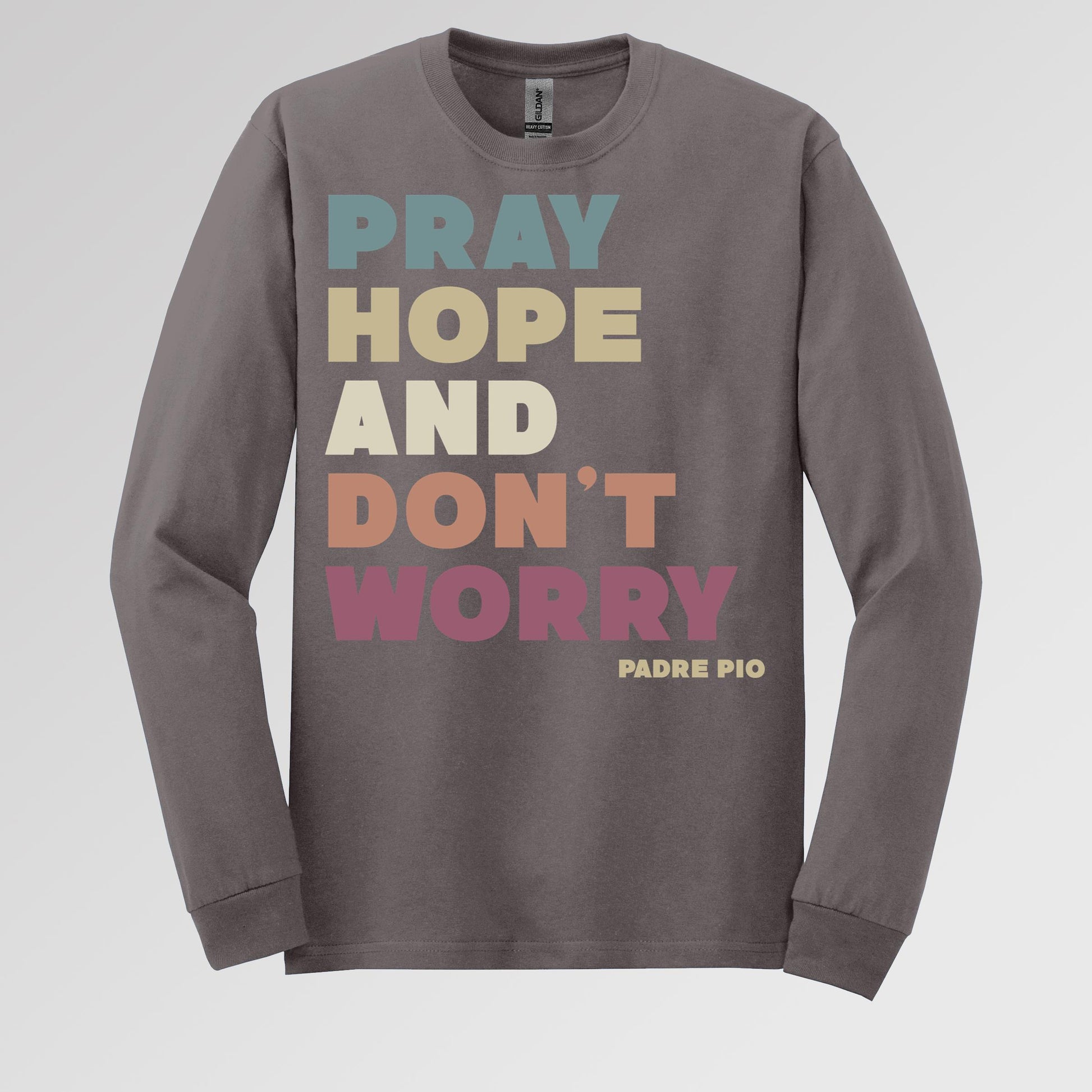 Pray Hope And Don_t Worry Padre Pio 01