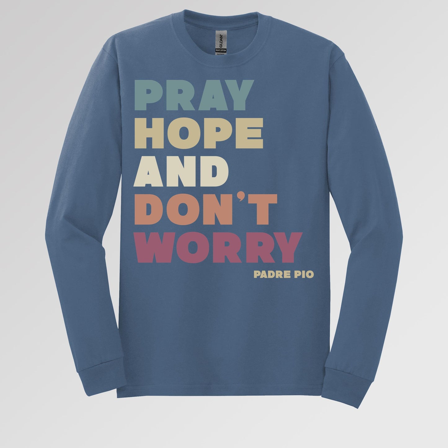 Pray Hope And Don_t Worry Padre Pio 01