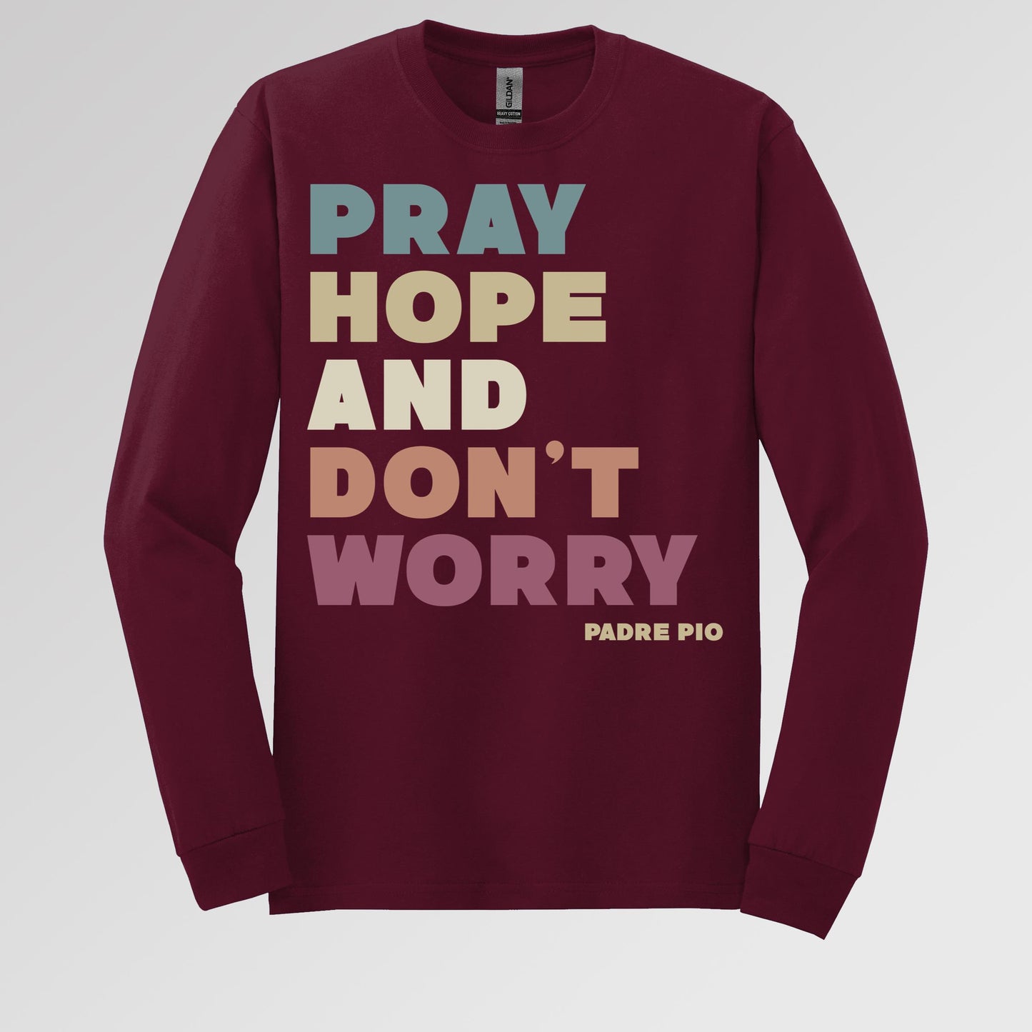 Pray Hope And Don_t Worry Padre Pio 01