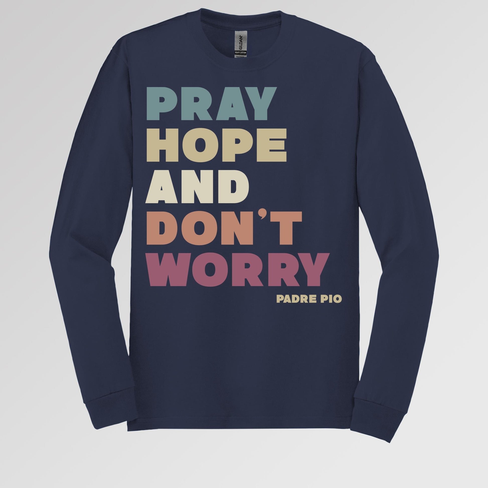 Pray Hope And Don_t Worry Padre Pio 01