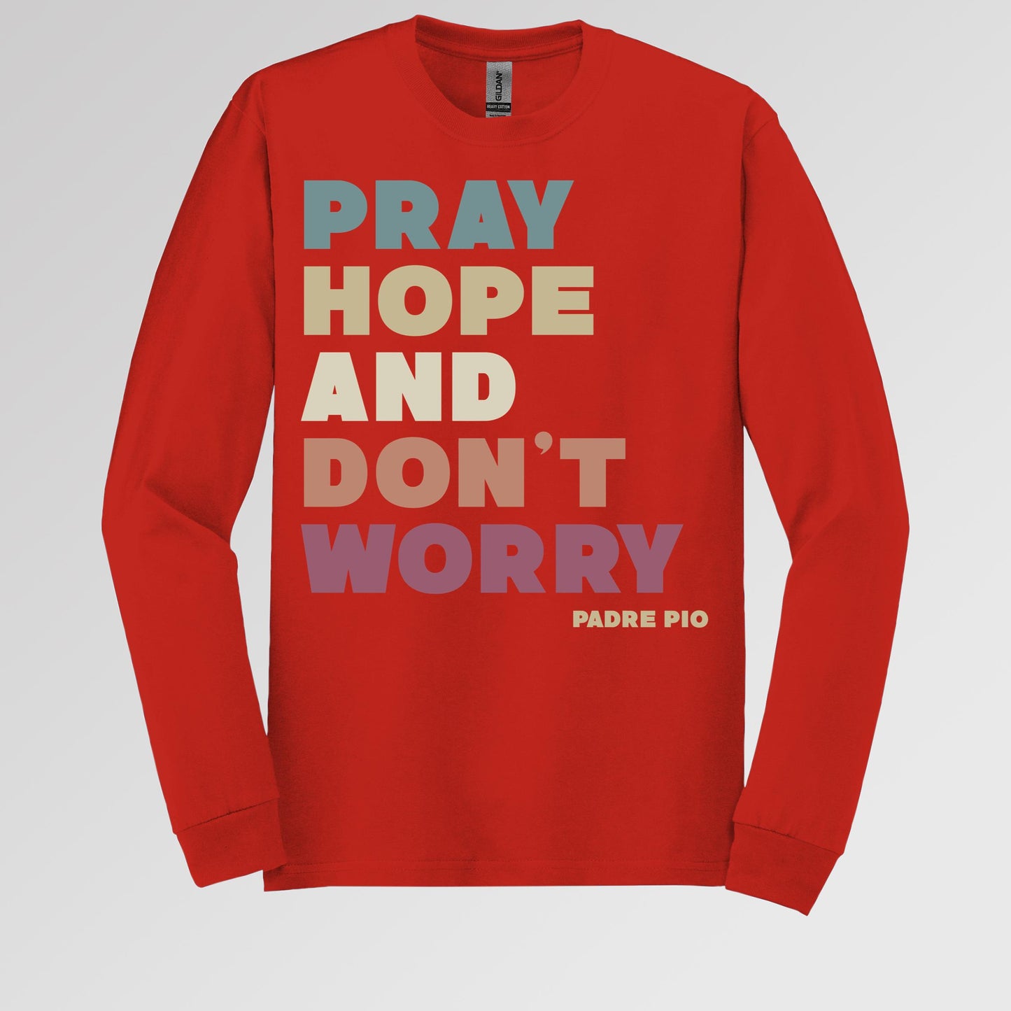 Pray Hope And Don_t Worry Padre Pio 01