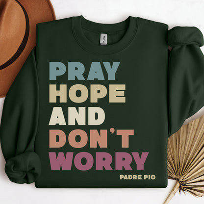 Pray Hope And Don_t Worry Padre Pio 01