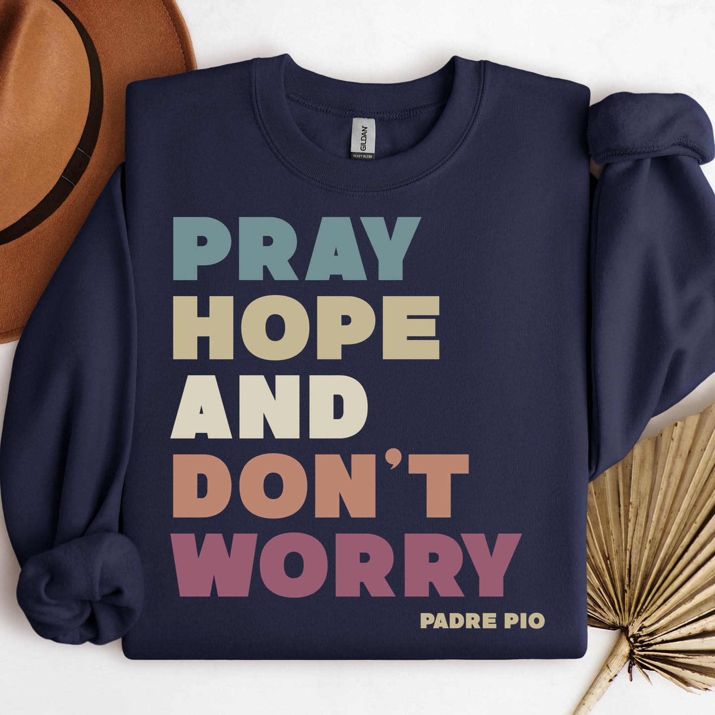 Pray Hope And Don_t Worry Padre Pio 01