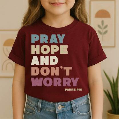 Pray Hope And Don_t Worry Padre Pio 01
