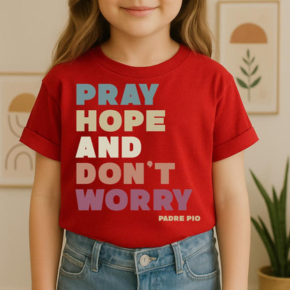 Pray Hope And Don_t Worry Padre Pio 01