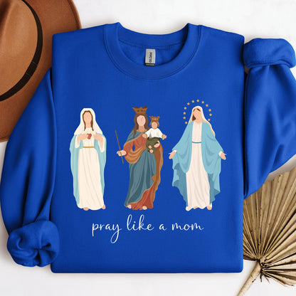 Pray Like A Mom