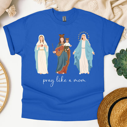 Pray Like A Mom