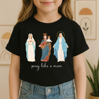 Pray Like A Mom