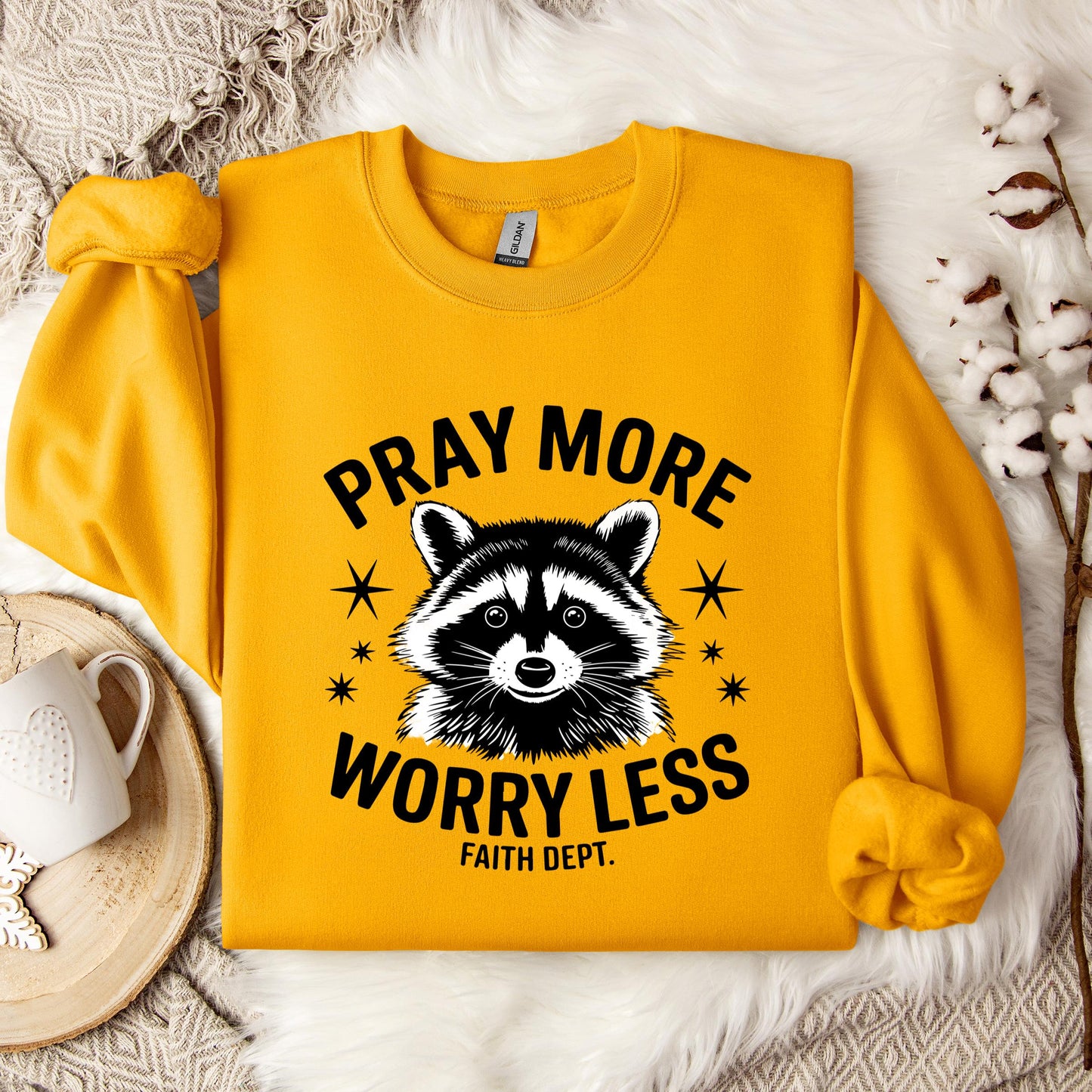 Pray More Worry Less Faith Dept Sweatshirt