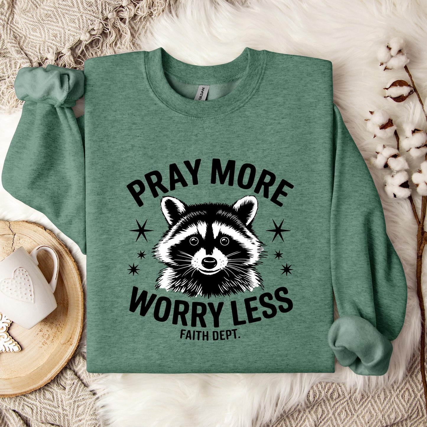 Pray More Worry Less Faith Dept Sweatshirt