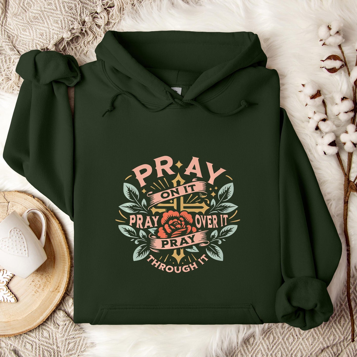 Pray On It Over It Through It 09 Hoodie