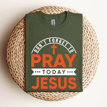 Pray Today Jesus