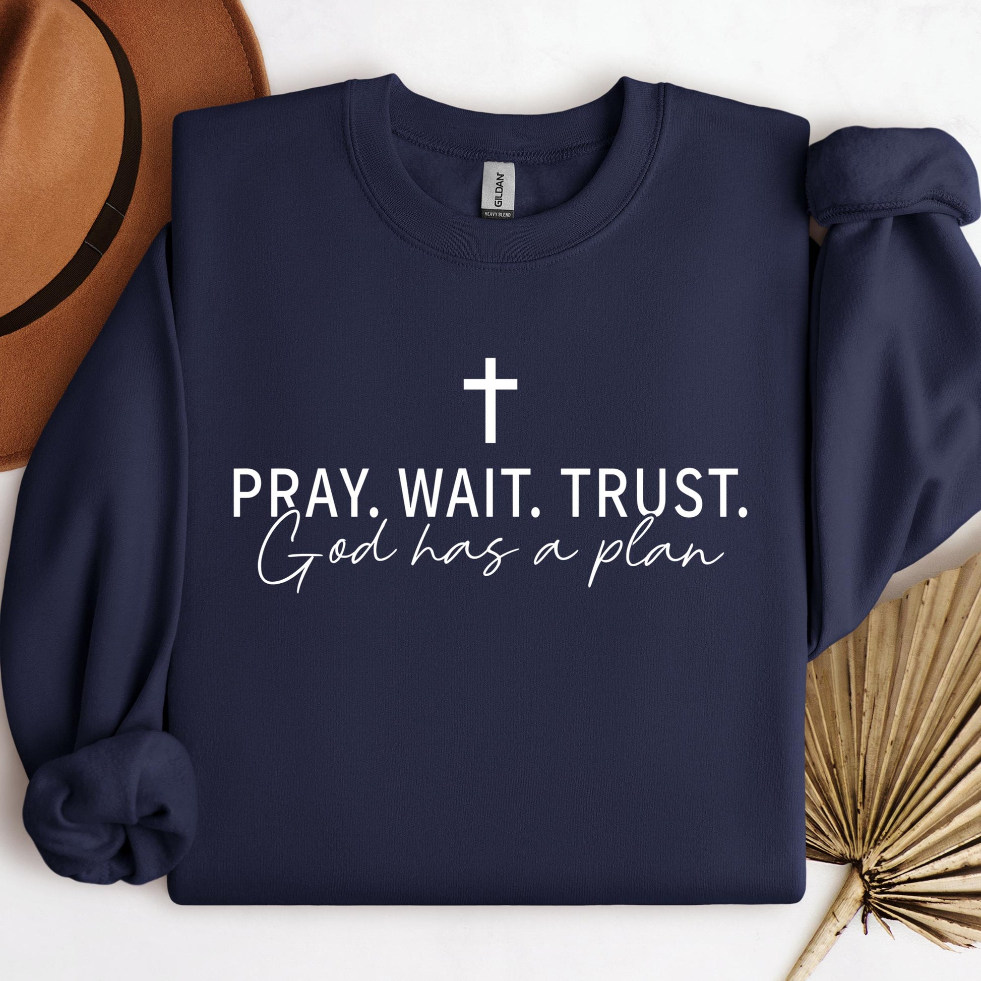 Pray Wait Trust God Has A Plan 01