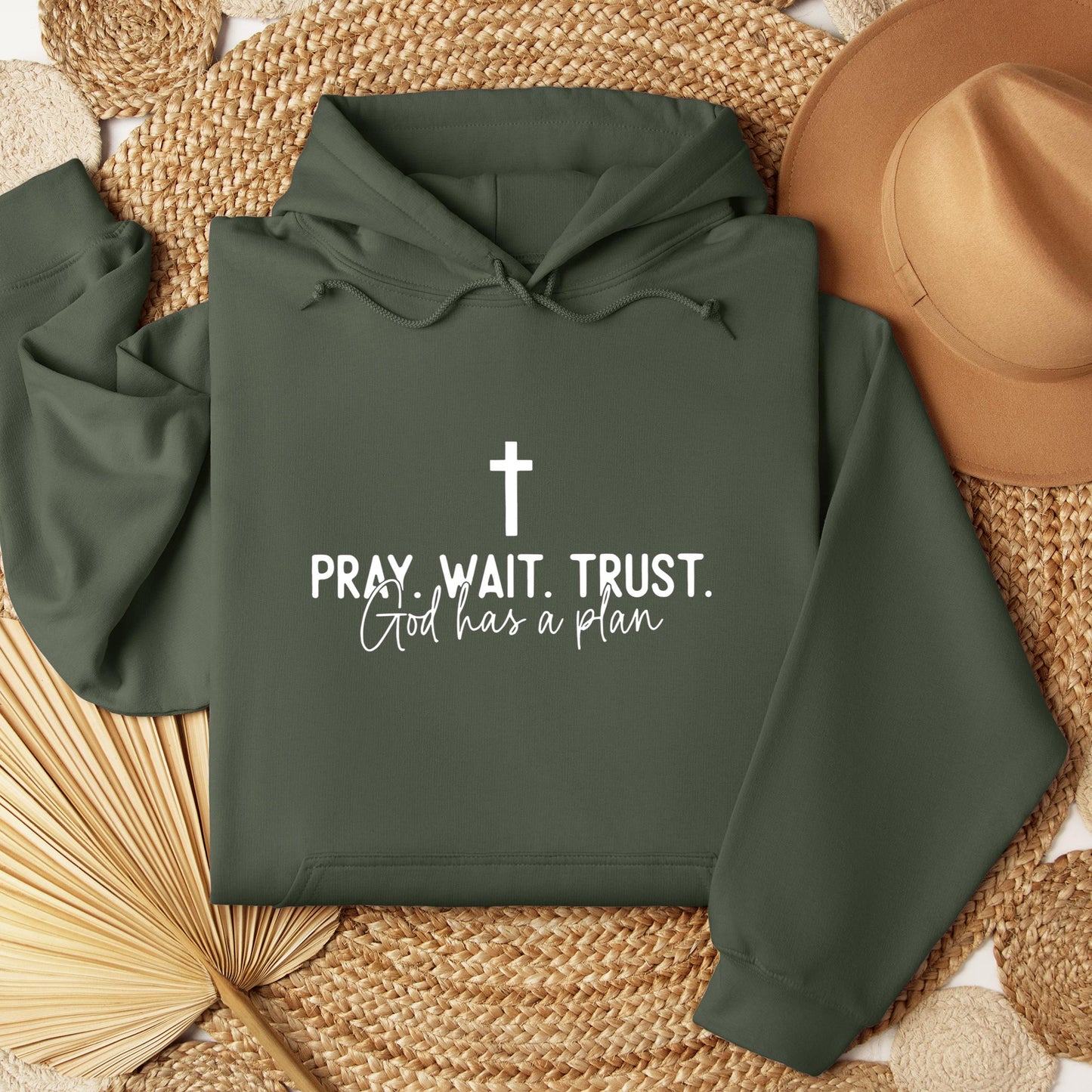 Pray Wait Trust God Has A Plan
