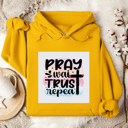 Pray Wait Trust Repeat Hoodie