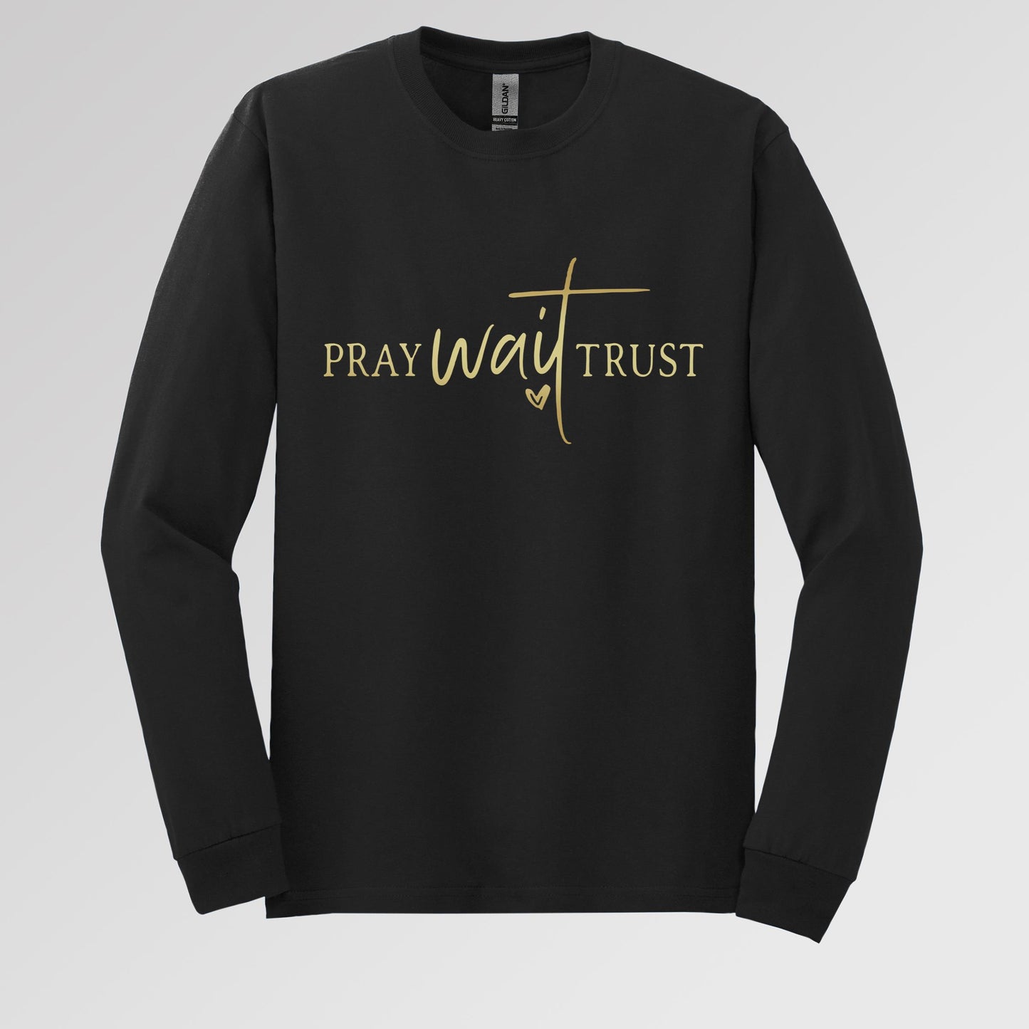 Pray Wait Trust