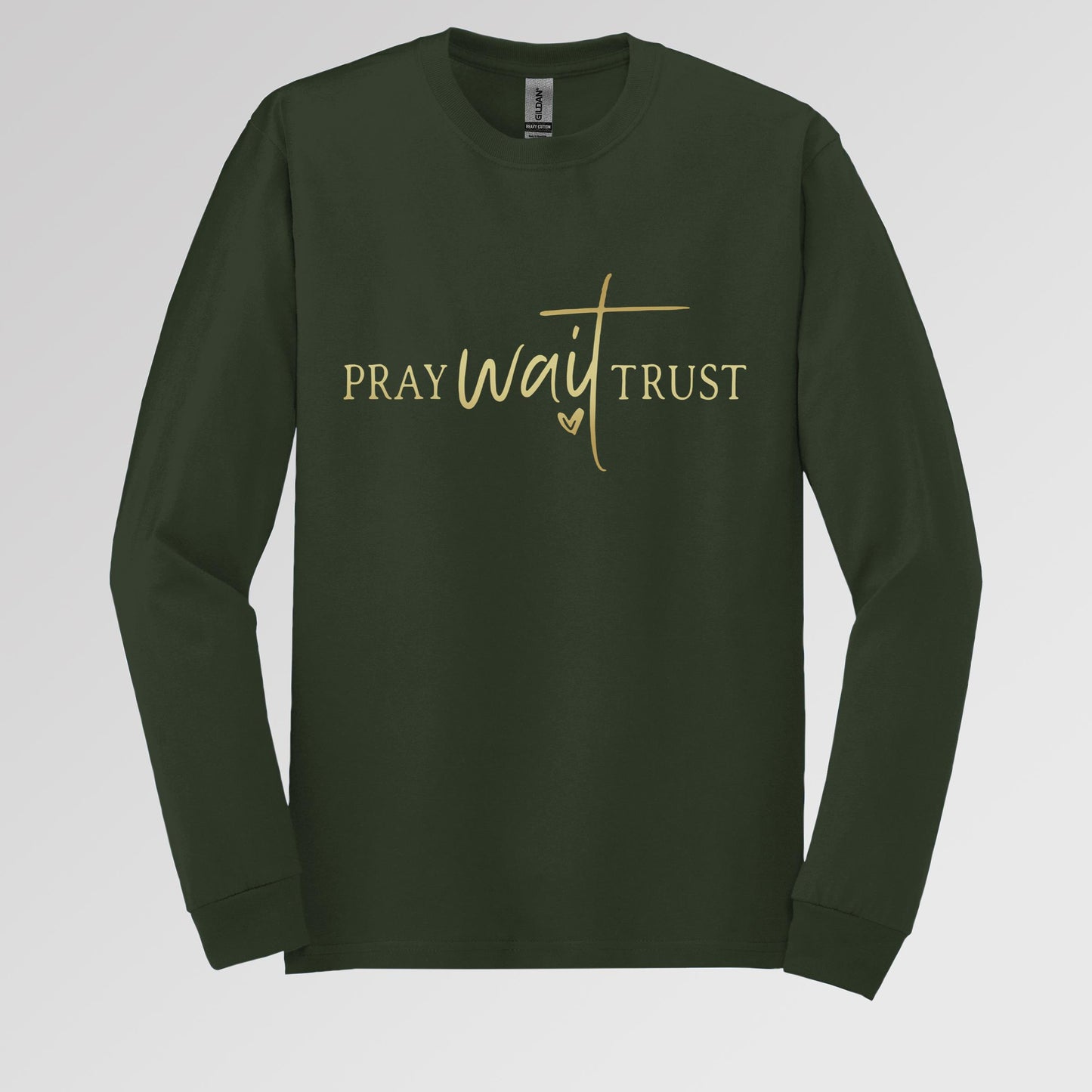 Pray Wait Trust