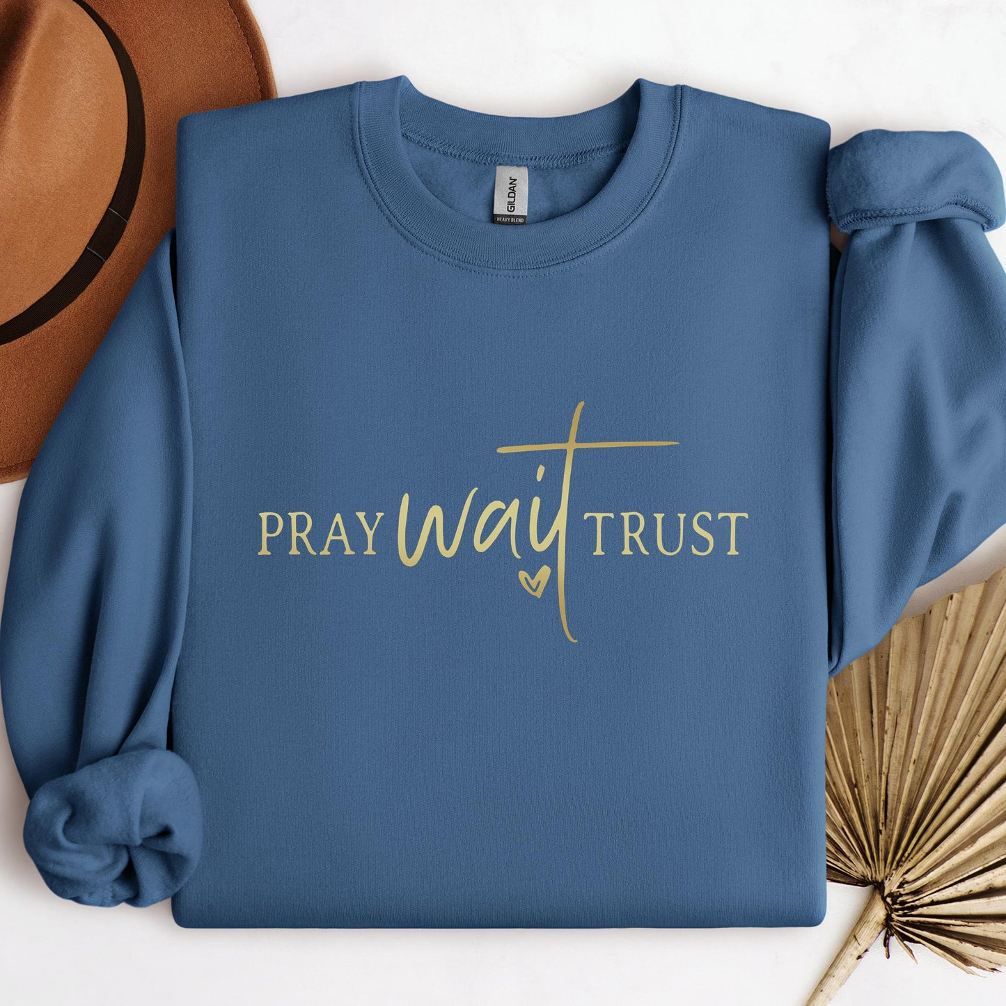 Pray Wait Trust