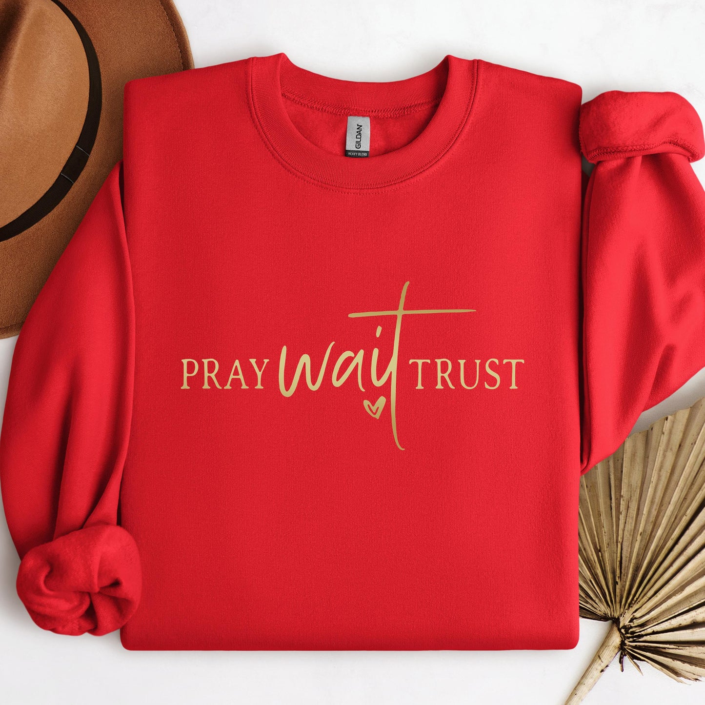 Pray Wait Trust