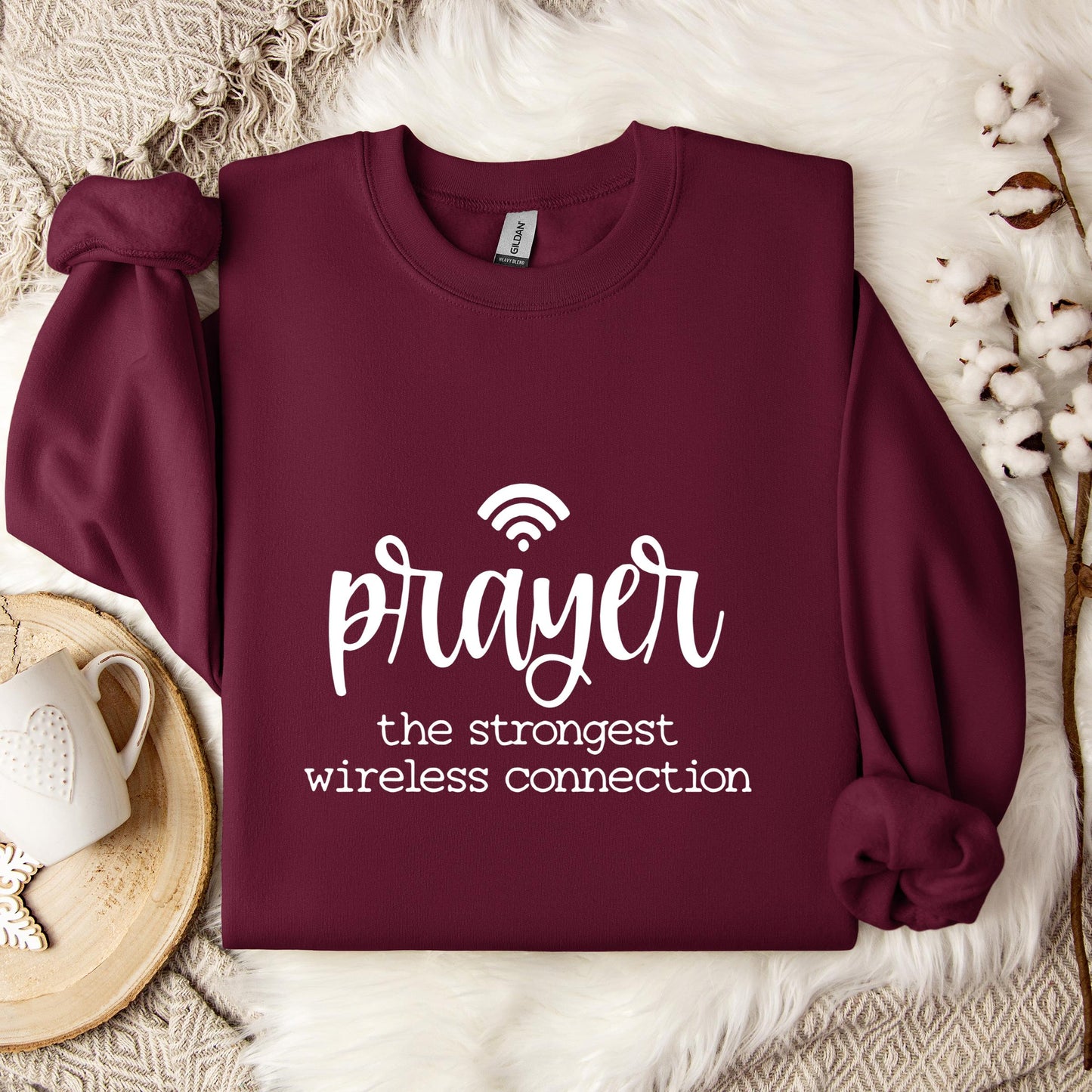 Prayer The Strongest Wireless Connection Sweatshirt