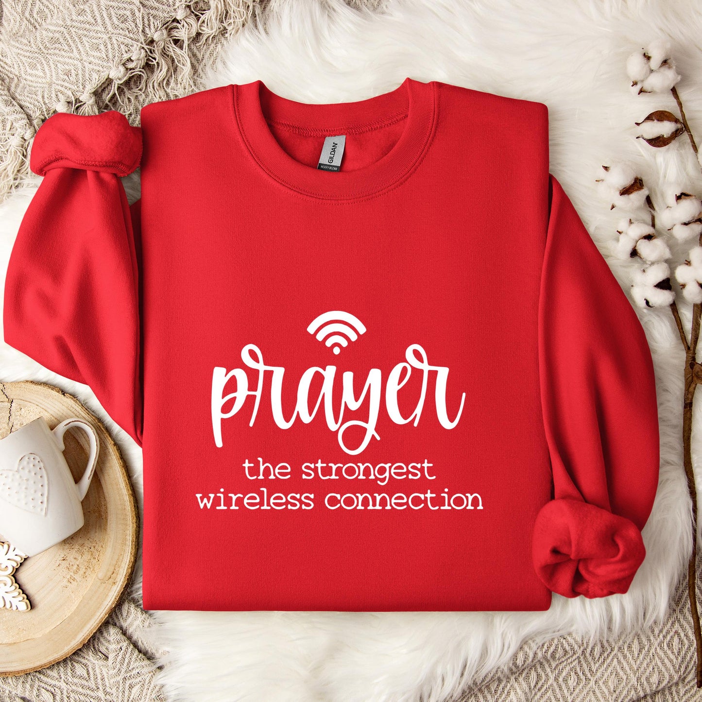 Prayer The Strongest Wireless Connection Sweatshirt