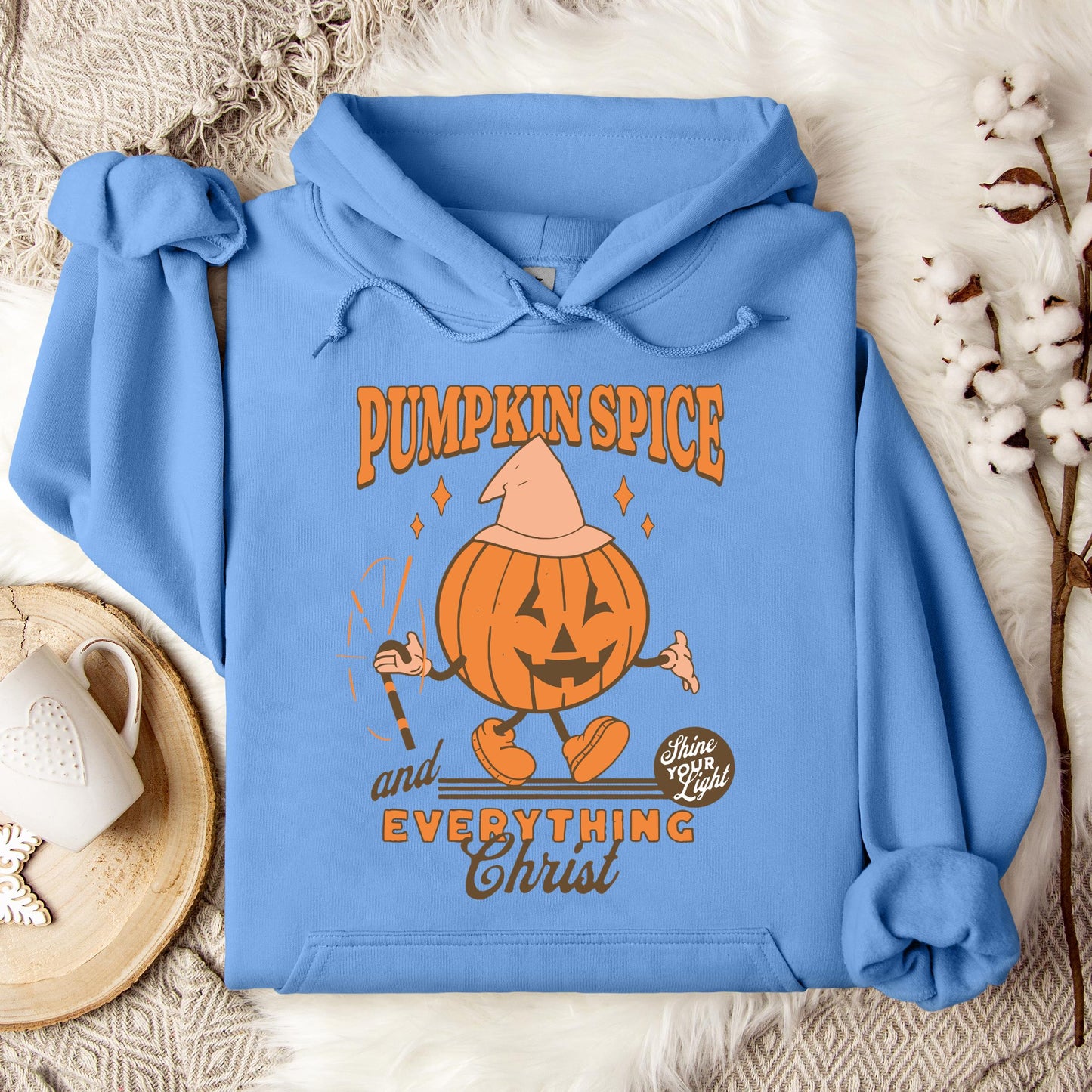 Pumpkin Spice And Everything Christ Hoodie