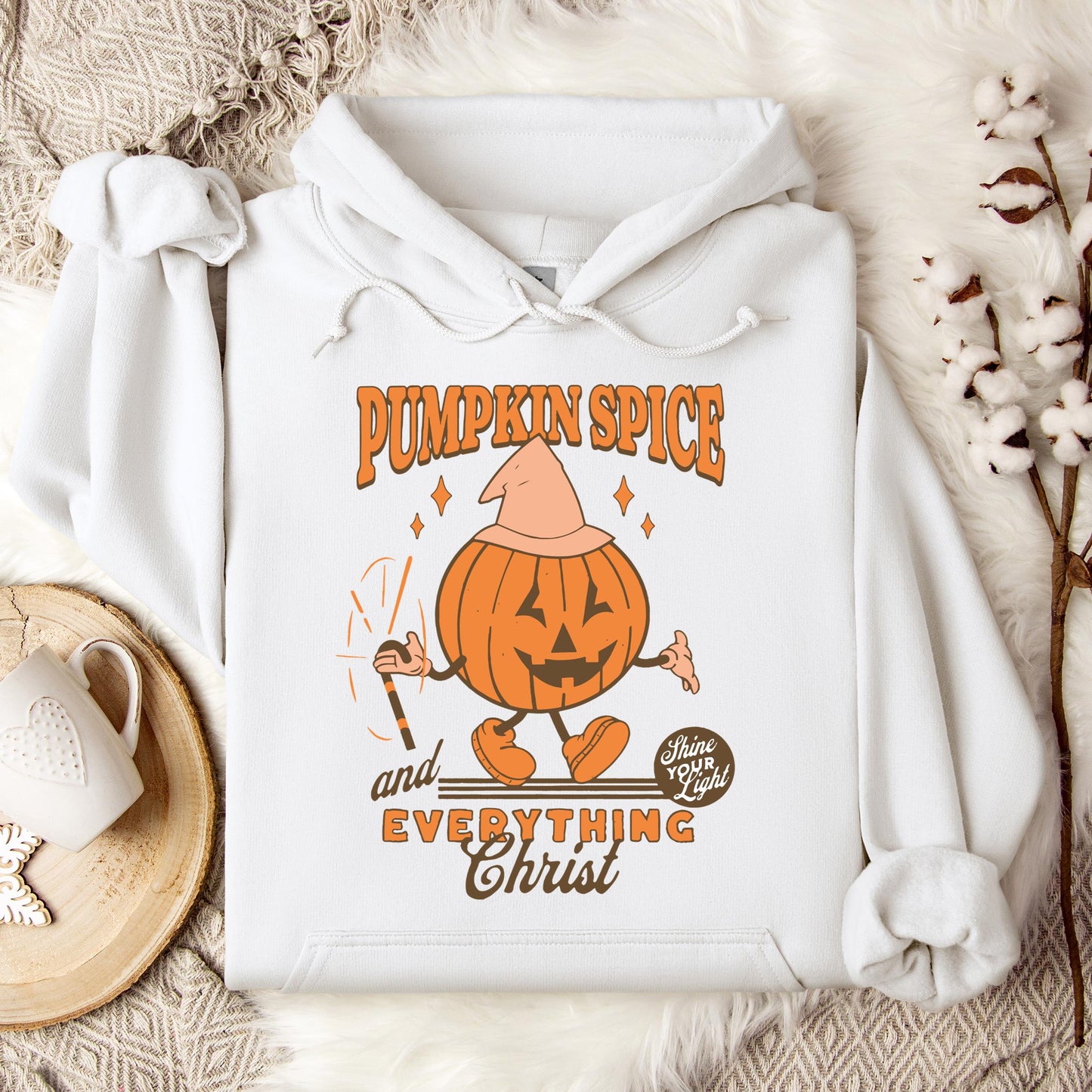 Pumpkin Spice And Everything Christ Hoodie