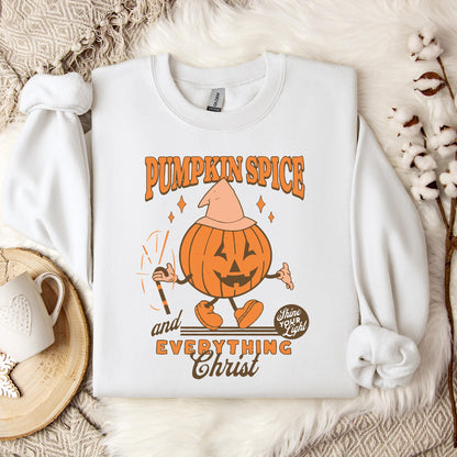 Pumpkin Spice And Everything Christ Sweatshirt