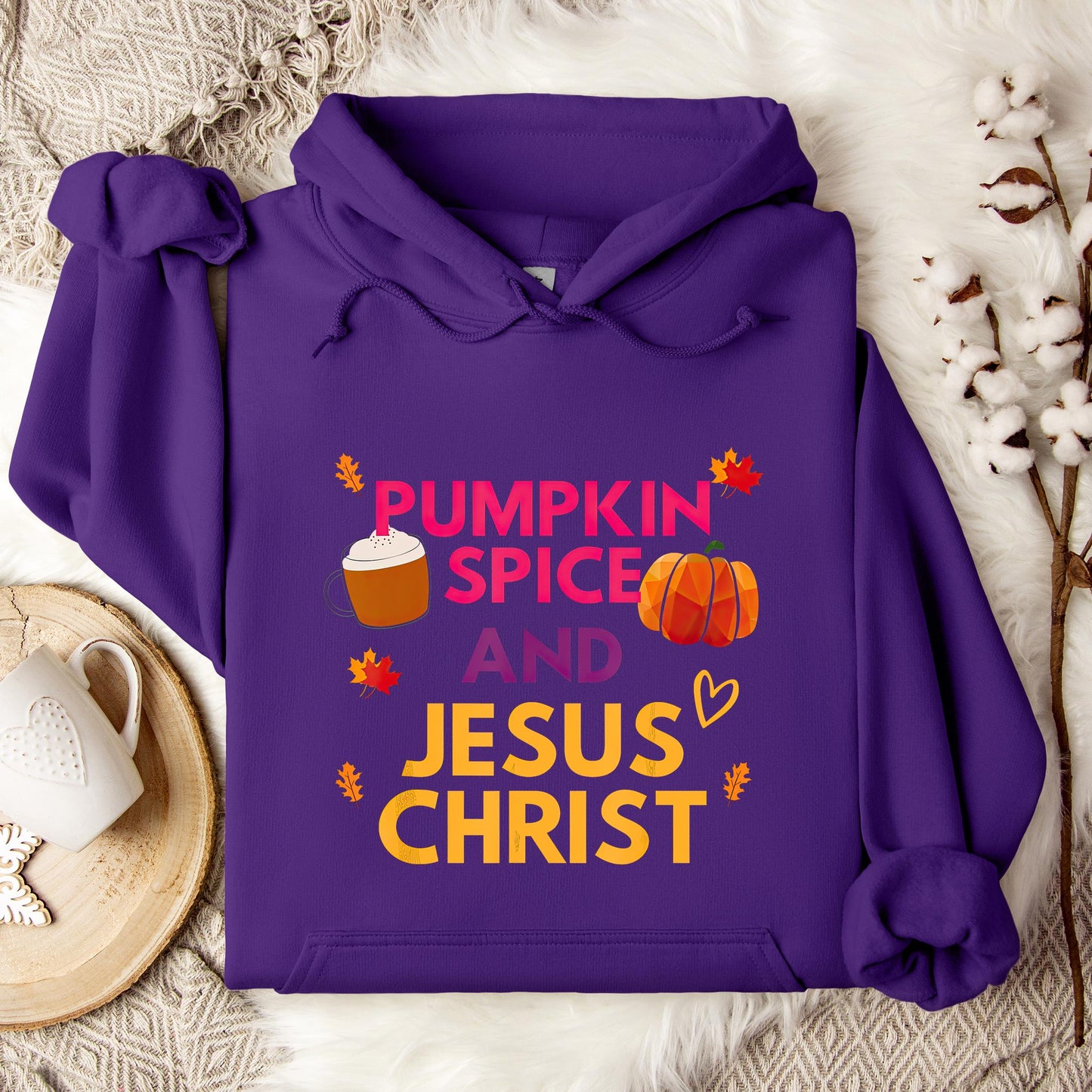 Pumpkin Spice And Jesus Christ 01 Hoodie