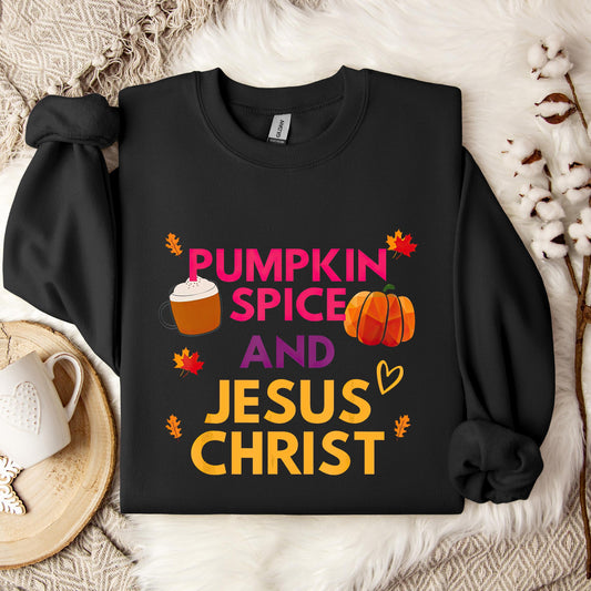 Pumpkin Spice And Jesus Christ 01 Sweatshirt