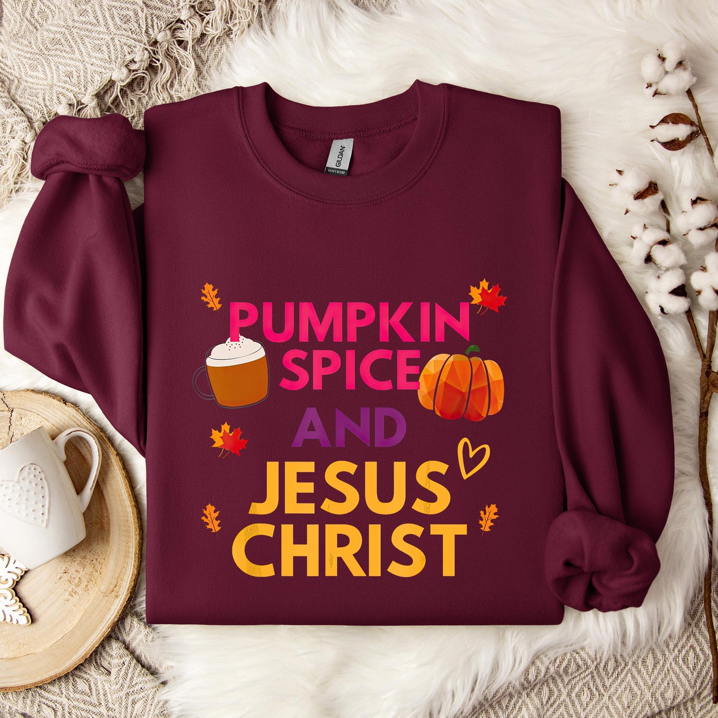 Pumpkin Spice And Jesus Christ 01 Sweatshirt