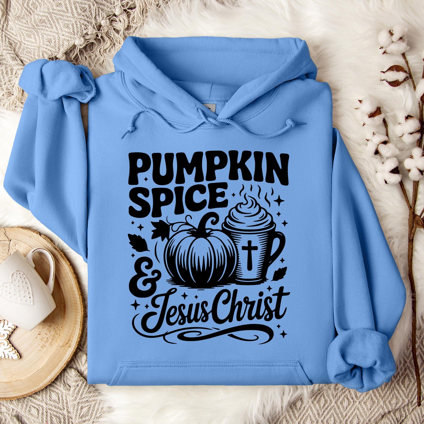 Pumpkin Spice And Jesus Christ 03 Hoodie