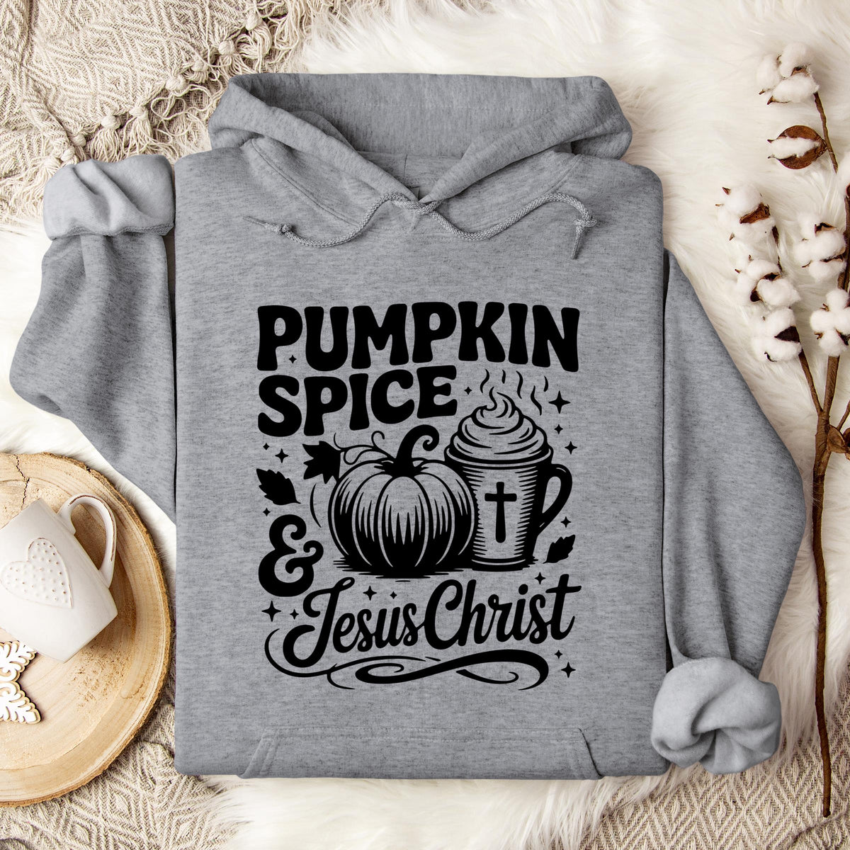 Pumpkin Spice And Jesus Christ 03 Hoodie