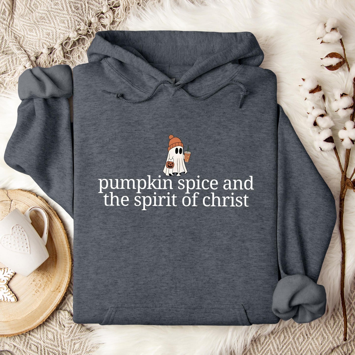 Pumpkin Spice And The Spirit Of Christ Hoodie