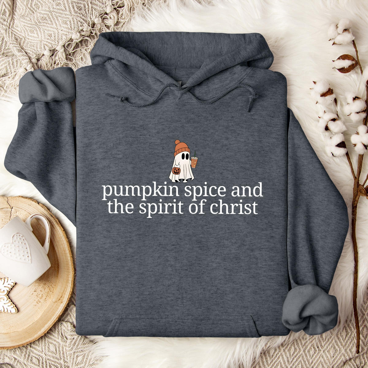 Pumpkin Spice And The Spirit Of Christ Hoodie